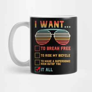 Funny Music lover Gift Bicycle Costume I Want It All Mug